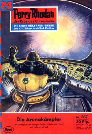 [Perry Rhodan NL 357] • Die Arenakämpfer